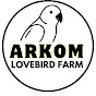 Arkom lovebird farm