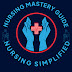 NURSING MASTERY GUIDE