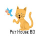 Pet House BD