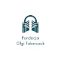 Fundacja Olgi Tokarczuk