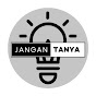 Jangan Tanya