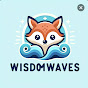 Wisdom Waves
