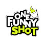 One Funny Shot