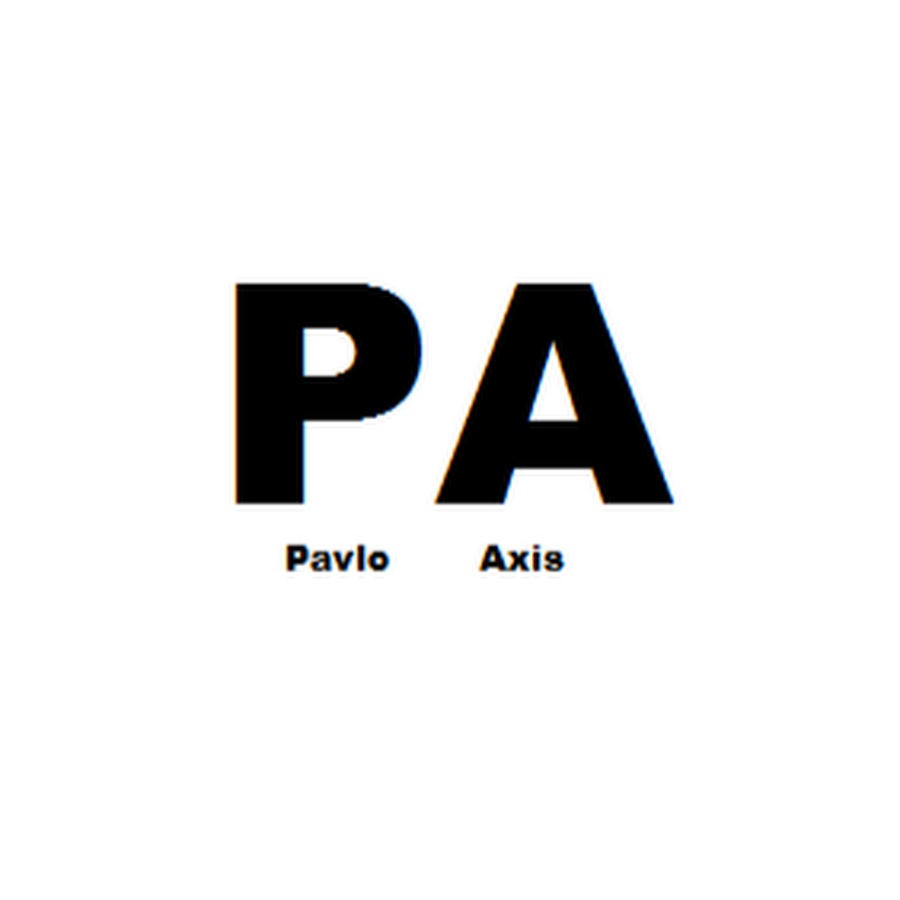 PAVLO AXIS @PAVLOAXIS
