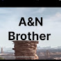 A&N Brother