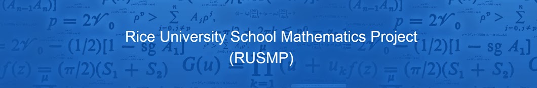 Rice University School Mathematics Project (RUSMP)