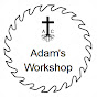 Adam's Workshop