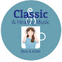 블루앤카키(Classic  & Healing Music)