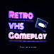 Retro VHS Gameplay 📼