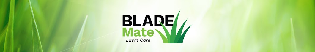 Blade Mate Lawn Care Banner