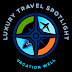 Luxury Travel Spotlight 