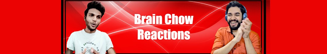 Brain Chow Reactions Banner
