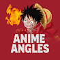 Anime Angles