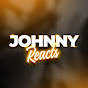 Johnny Reacts