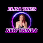 ElisaTriesNewThings