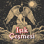 Işık Çeşmesi