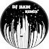 DJ HADI RMX