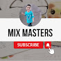 Mix Masters