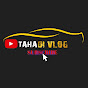 TAHADI VLOG