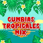 CUMBIAS TROPICALES MIX