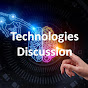 Technologies Discussion