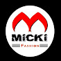 Micki Fashion