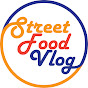 Street Food Vlog