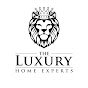 The Luxury Home Experts