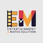 Entertainment & Maths Solution