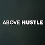Above Hustle