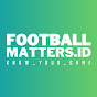 Football Matters