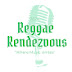 Reggae Rendezvous