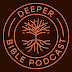 Deeper Bible Podcast