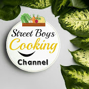 Street Boys Cooking Channel