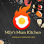 Mily's Mom Kitchen and Vlog 