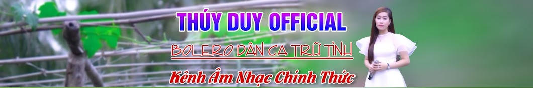Thúy Duy Official Banner