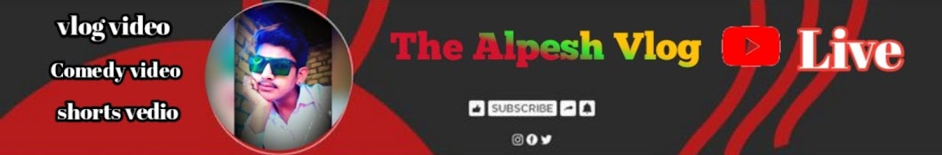 The Alpesh vlog