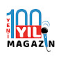 Yeni 100 Yıl Magazin