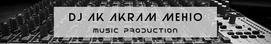 DJ AK _ AKRAM MEHIO Banner
