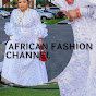 African fashion channel