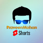 Praveen Mohan Shorts
