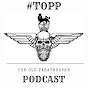 The Old Paratrooper Podcast #TOPP