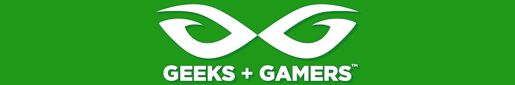Geeks + Gamers Banner