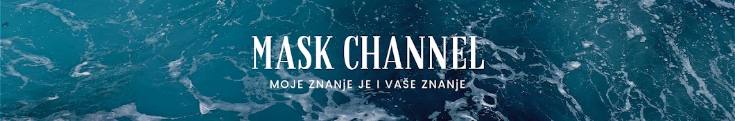 Mask Channel Banner