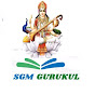 SGM Gurukul Academy