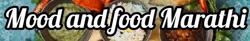 Mood and Food Marathi Banner
