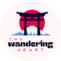 The Wandering Heart - ぼくが見つけた和心