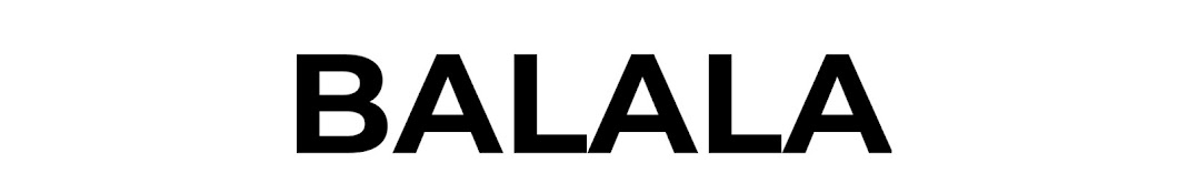 BALALA Entertainment