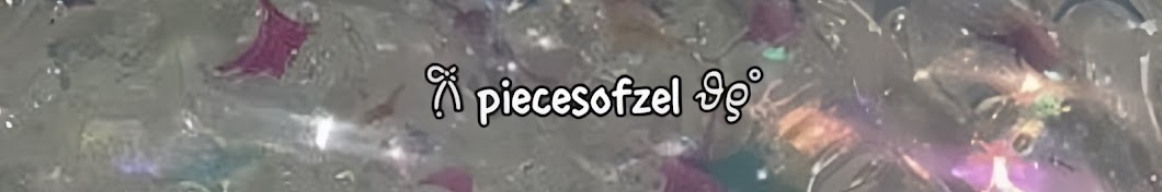 piecesofzel.