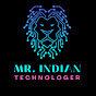 Mr. Indian Technologer